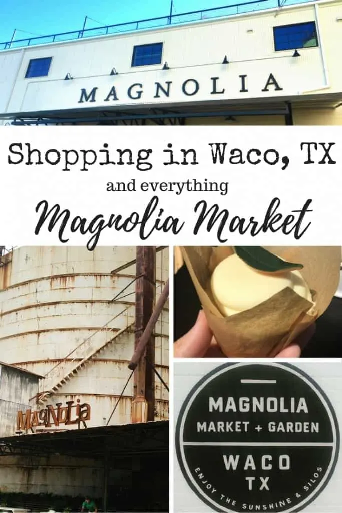 Shopping in Waco, TX and everything Magnolia Market from Fixer Upper! Also, tips on how to score a reservation at Joanna Gaines's Magnolia House!