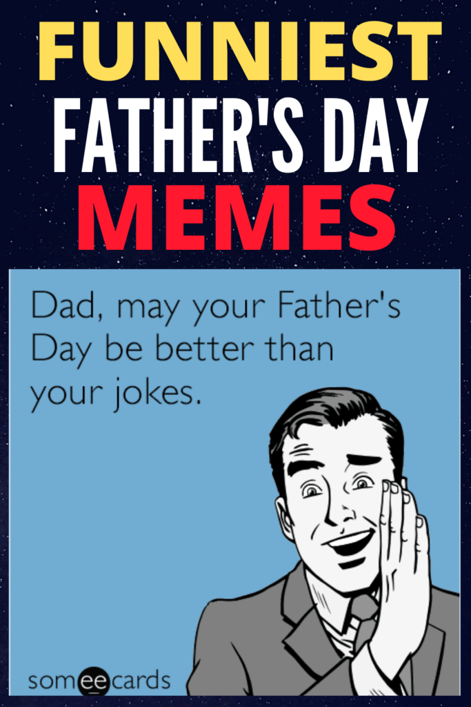 Best Father's Day Memes