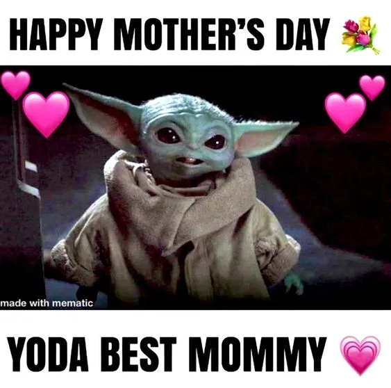 Yoda Best Mommy Star Wars Meme