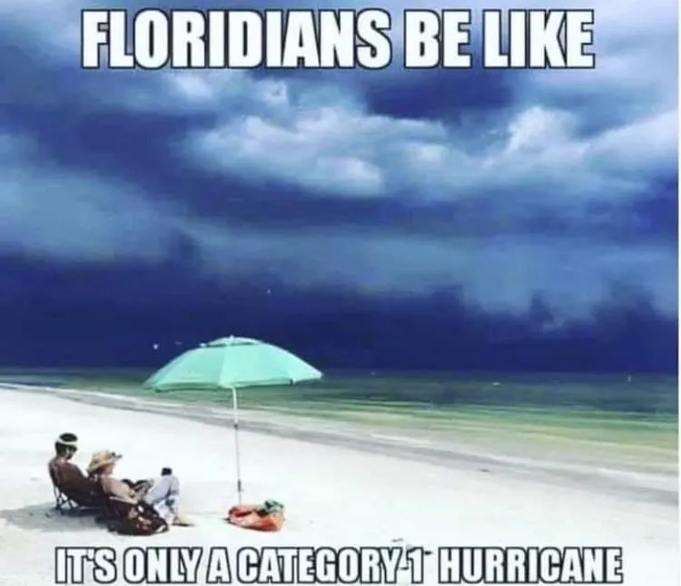 Floridians Be Like Meme