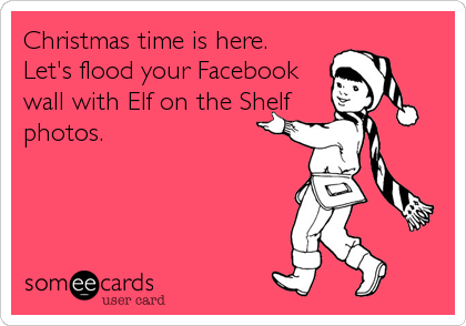 Elf on the Shelf Facebook post meme