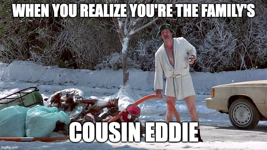 Christmas Vacation Meme Cousin Eddie