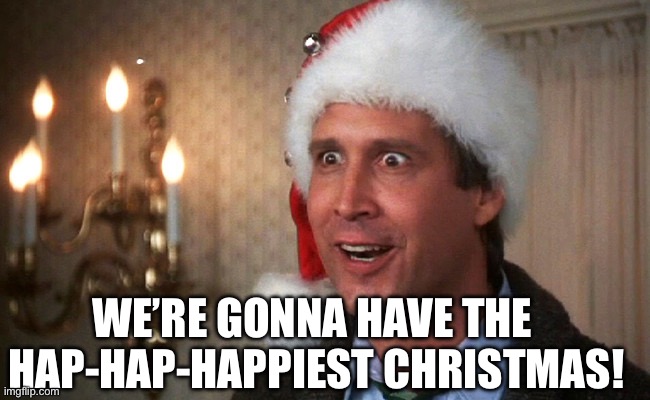 Clark Griswold Meme Christmas Vacation Movie