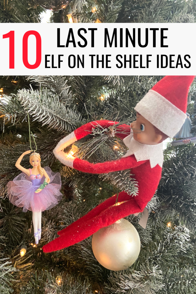 LastMinute Easy Elf on the Shelf Ideas 2023 Lola Lambchops
