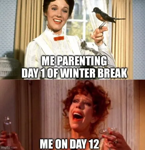 Parenting Winter Break Meme