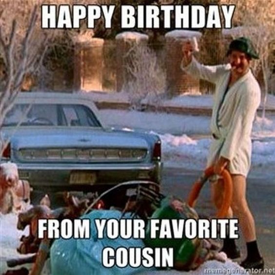 Cousin Eddie Happy Birthday Meme