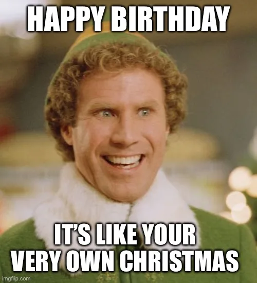 Elf Happy Birthday Meme