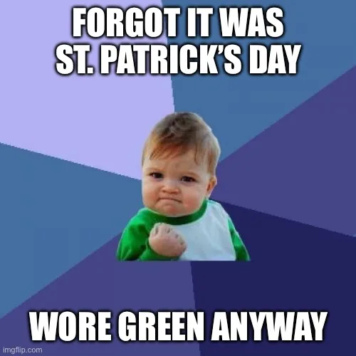 Funny St. Patricks Day Meme
