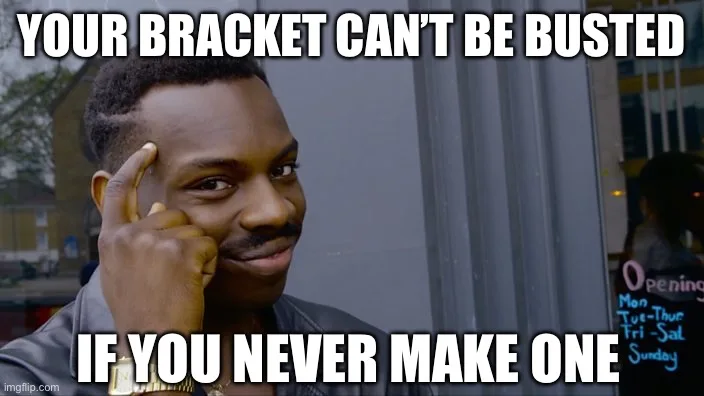 March Madness Bracket Buster Meme