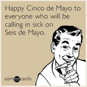 The Funniest Cinco de Mayo Memes for 2023 - Lola Lambchops