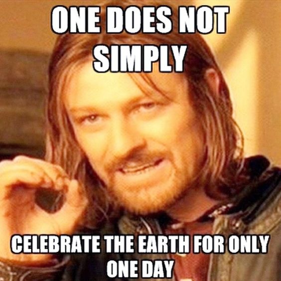 Funny Earth Day Memes