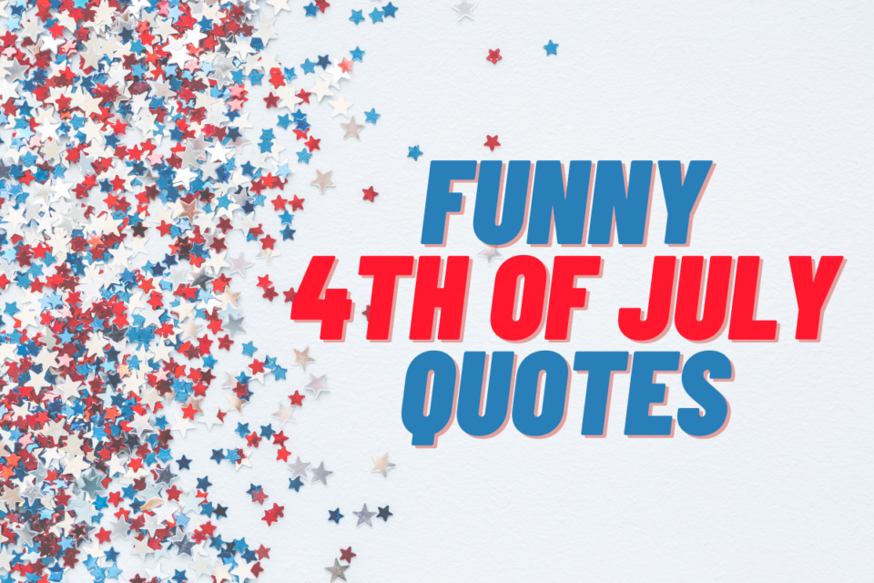 clever 4th july sayings