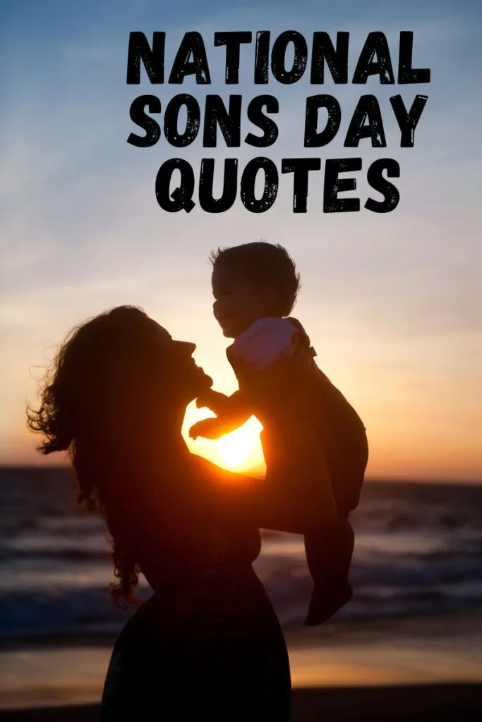 National Sons Day Quotes