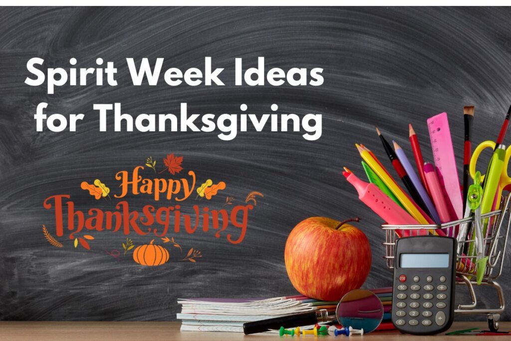 Spirit Week Ideas for Thanksgiving