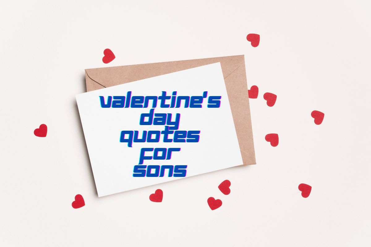 valentine-s-day-quotes-for-sons-to-express-your-love-lola-lambchops