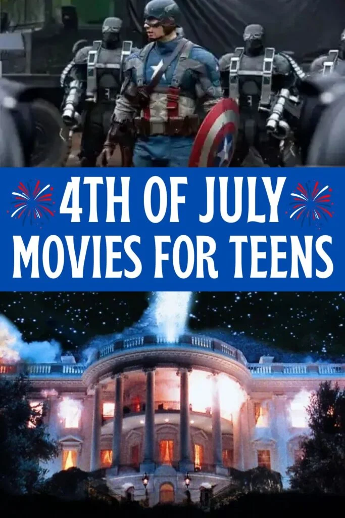4th of July Movies for kids & Teens